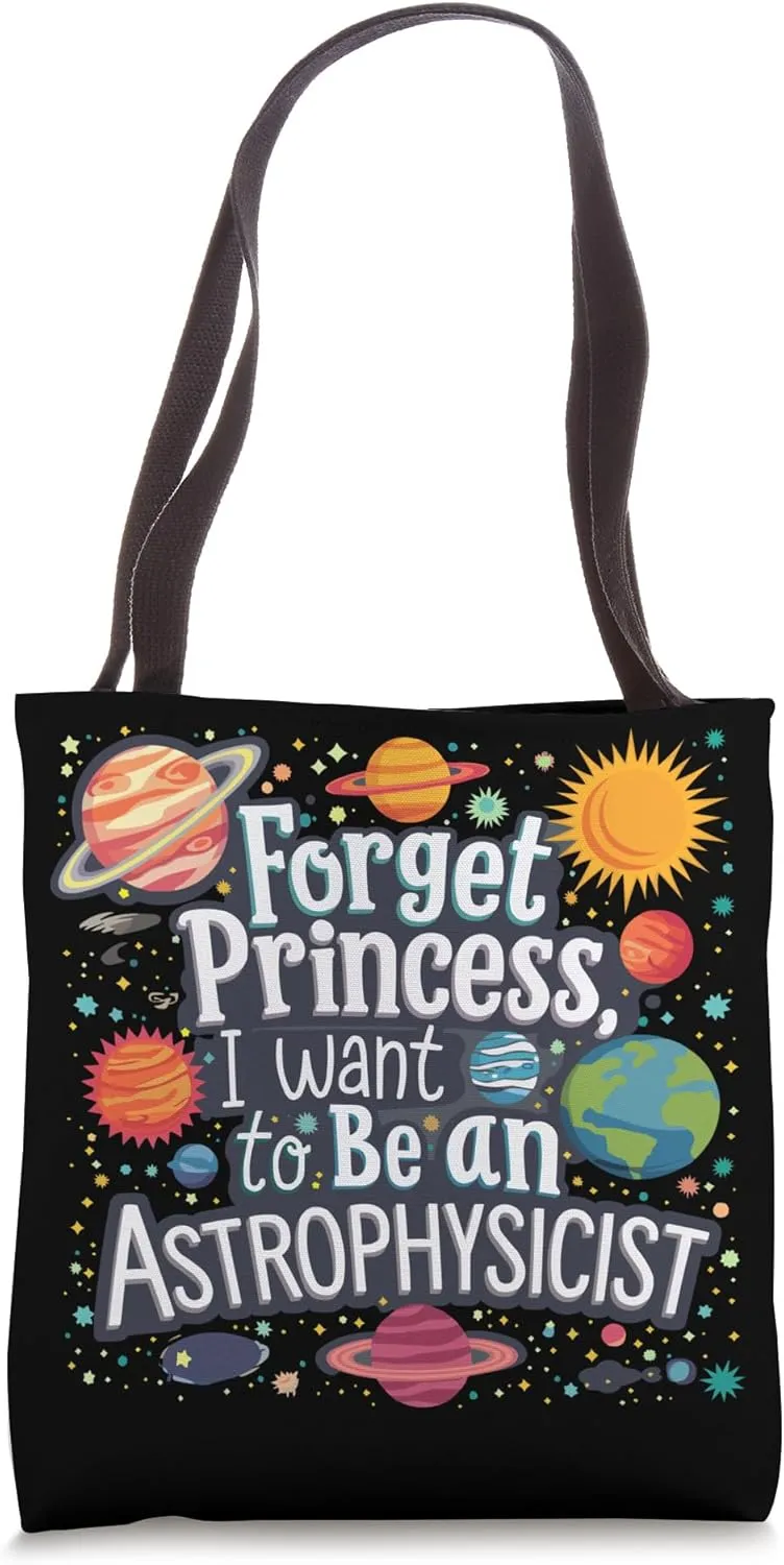 Astrophysics Student Astronomy Space Astrophysicist Tote Bag