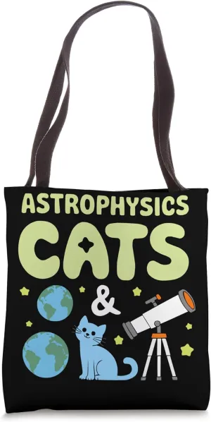 Astrophysics Student Astronomy Space Astrophysicist Tote Bag