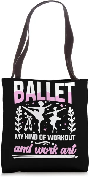 Ballet Ballerina Dancing Pointe Shoes Pirouette Women Kids Tote Bag