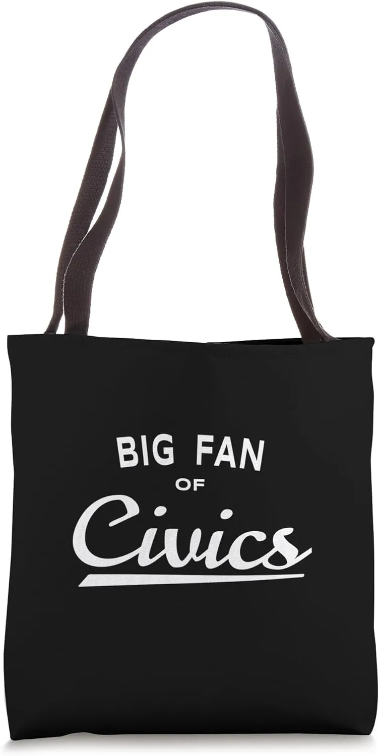 Big Fan of Civics - Teacher Student Leader Tote Bag
