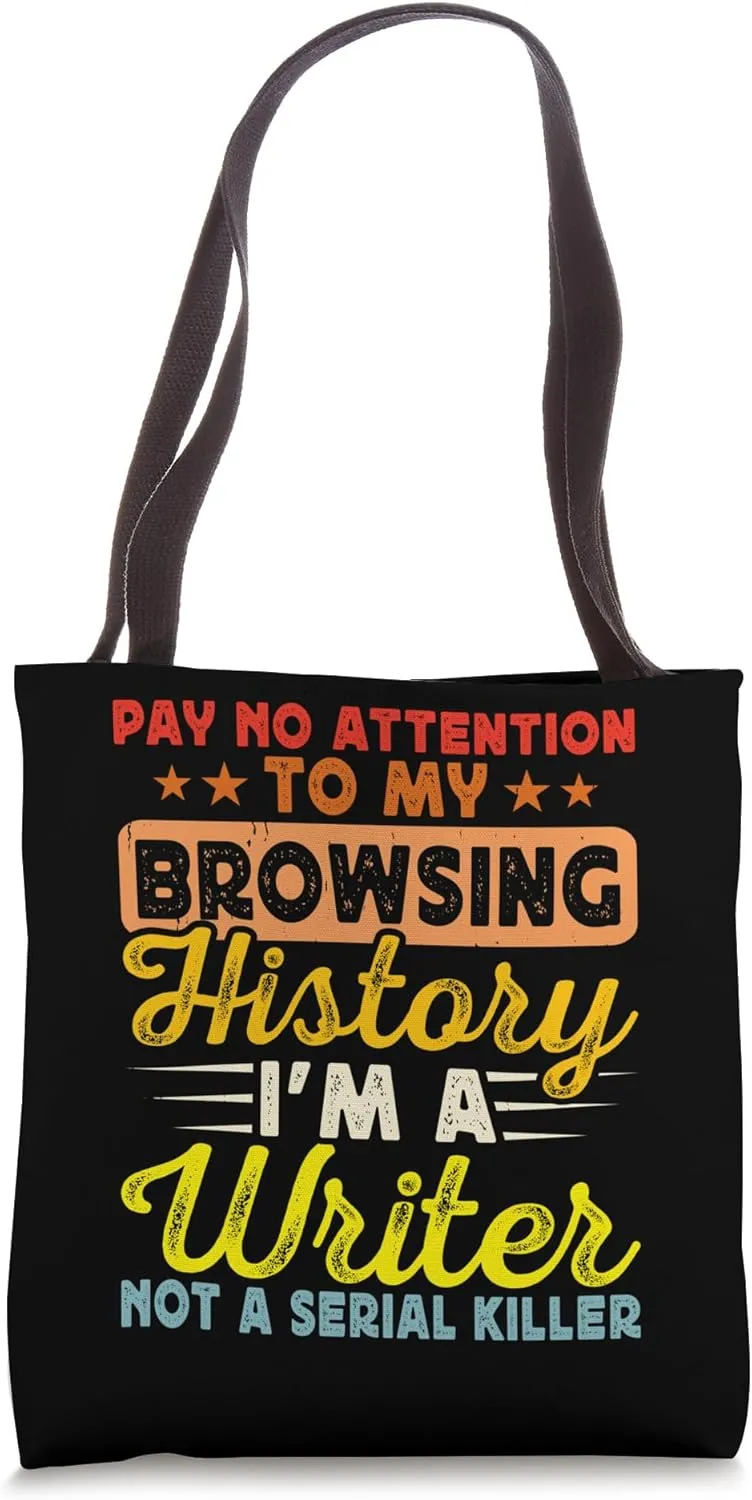 Book Writer Funny Quote Author Journalist Rewrite Novelist Tote Bag