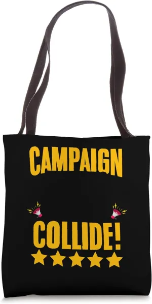 Campaign Headquarters Funny Student Council Class President Tote Bag