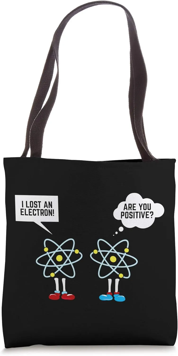 Chemistry Gifts Electron Negative Positive Funny Chem Gift Tote Bag
