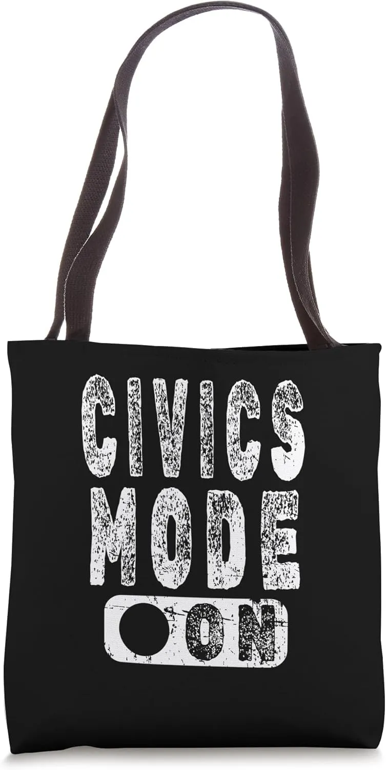 Civics Mode On - Teacher Student Leader Tote Bag