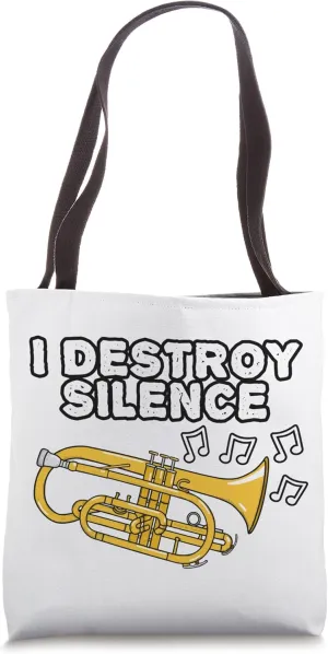Cornet, I Destroy Silence, Cornetist Brass Musician Funny Tote Bag