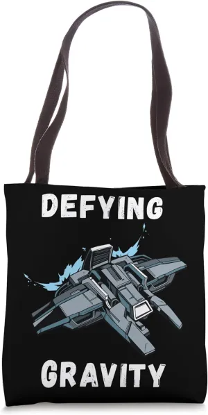 Defying Gravity Aerospace Engineer Aeronautical Spacecraft Tote Bag