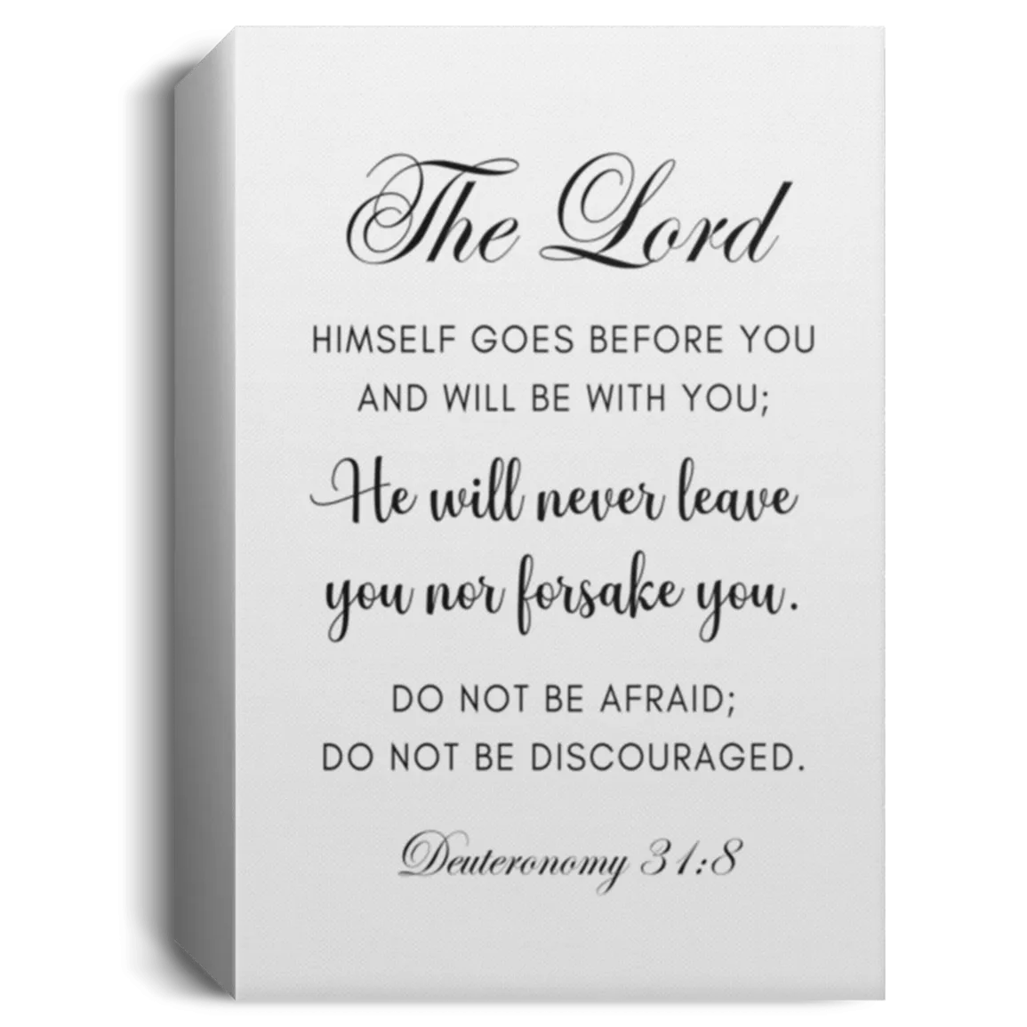 Deuteronomy 31:8 | Deluxe Portrait Canvas