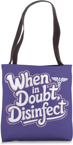 Disinfect Clinical Staff Infection Control Nurse Tote Bag