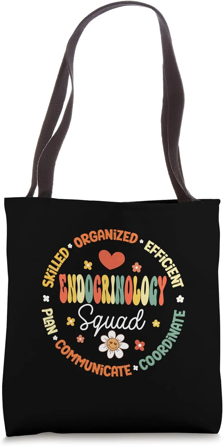 Endocrinology Squad Nurse Future Endocrinologist Doctor Tote Bag