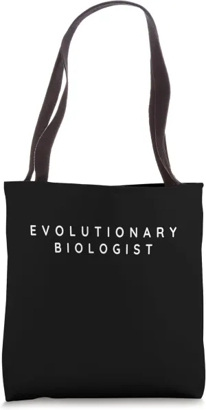 Evolutionary Biologist / Evolutionary Biology For Beginners Tote Bag