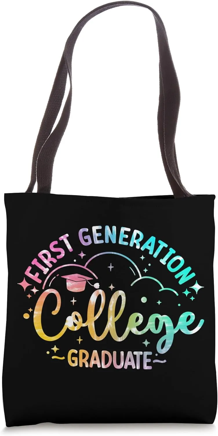 First Generation College Student First-Gen College Graduate Tote Bag