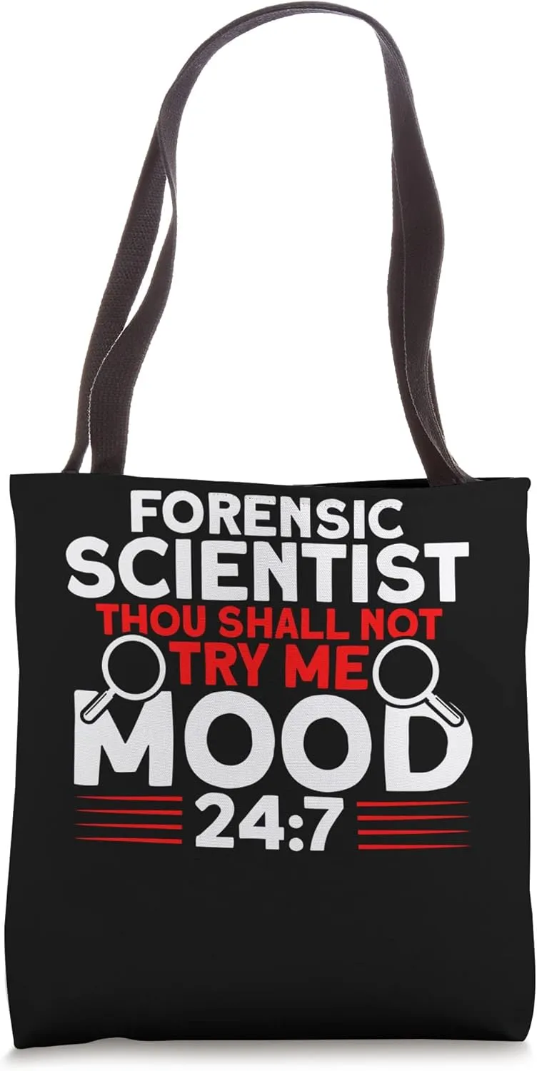 Forensic Scientist Thou Shall Not Try Me Investigator Tote Bag