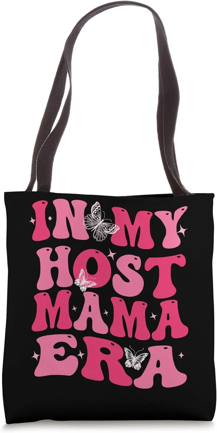 Funny Host Mother In My Host Mom Era Host Family host mom Tote Bag