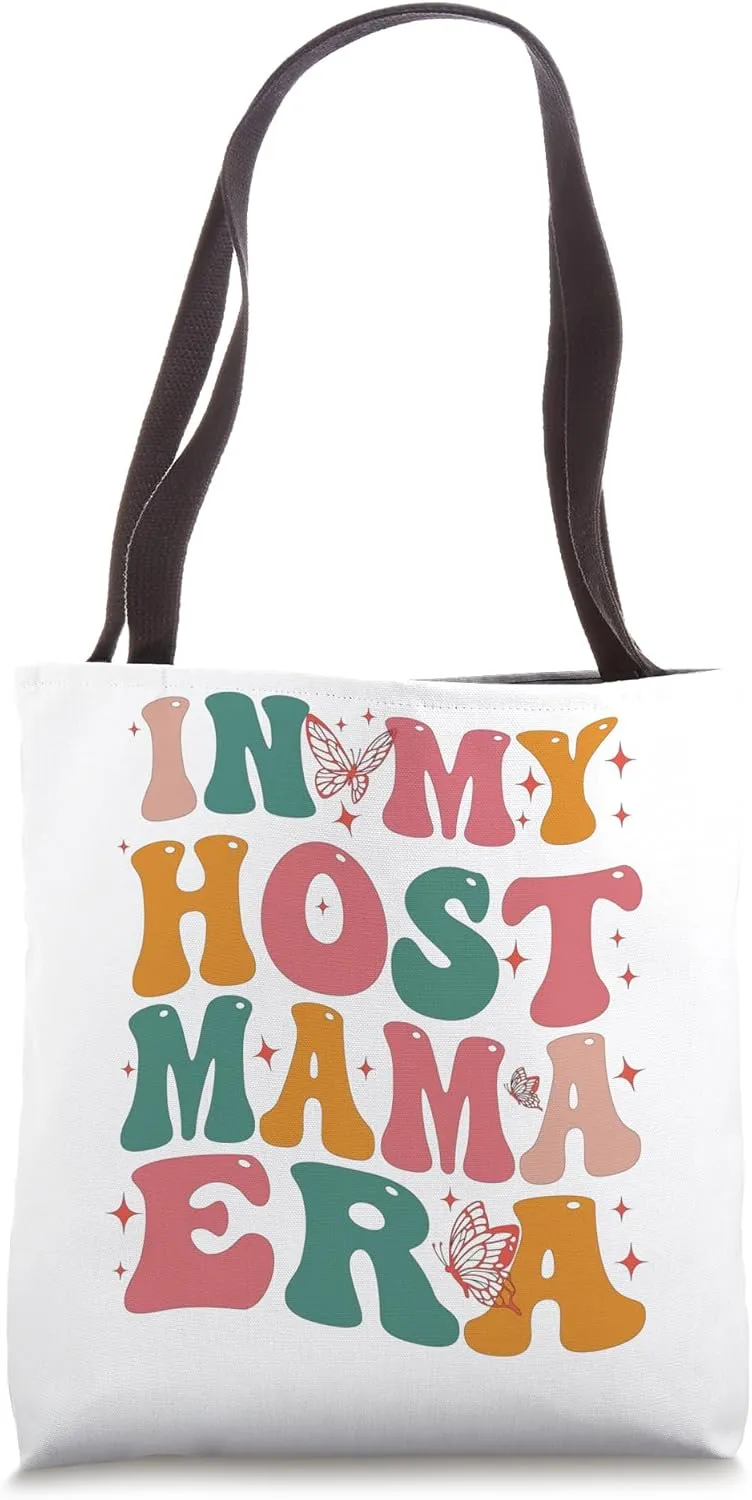 Funny Host Mother In My Host Mom Era Host Family host mom Tote Bag