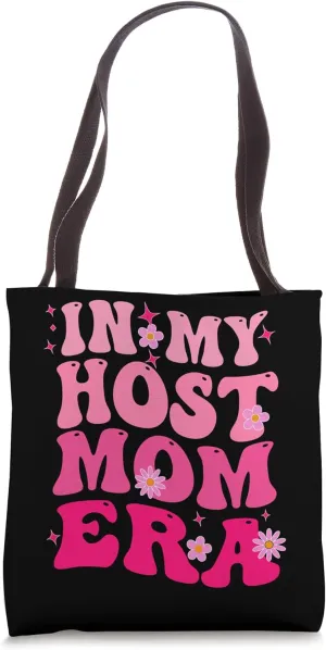 Funny Host Mother In My Host Mom Era Host Family Tote Bag