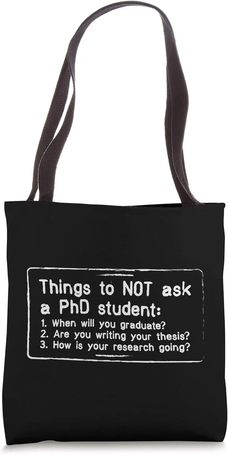 Funny Phd Doctoral Candidate Gifts Dissertation Tote Bag