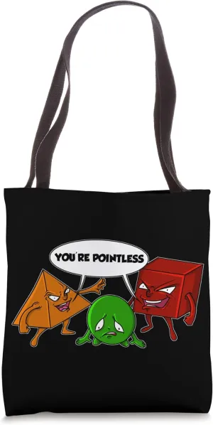 Funny You're Pointless Circle Mathematics Professor Student Tote Bag