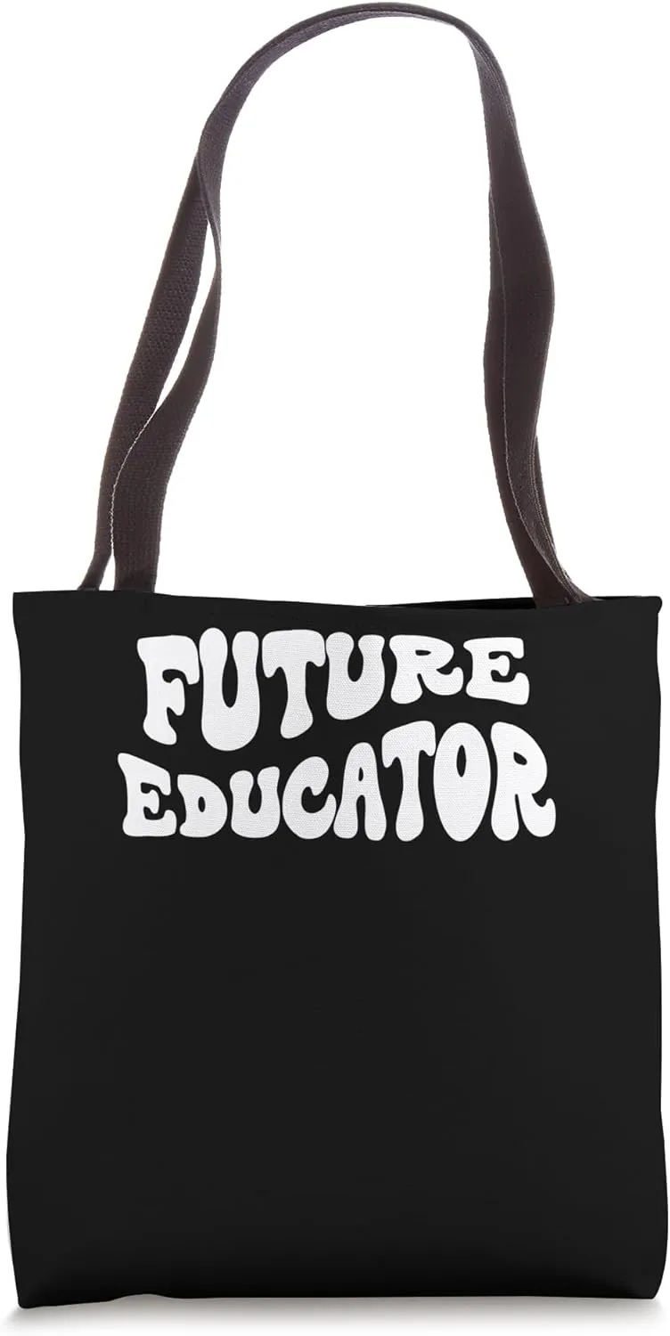 Future Educator Retro Groovy Funny Inspiring Uplifting Motiv Tote Bag
