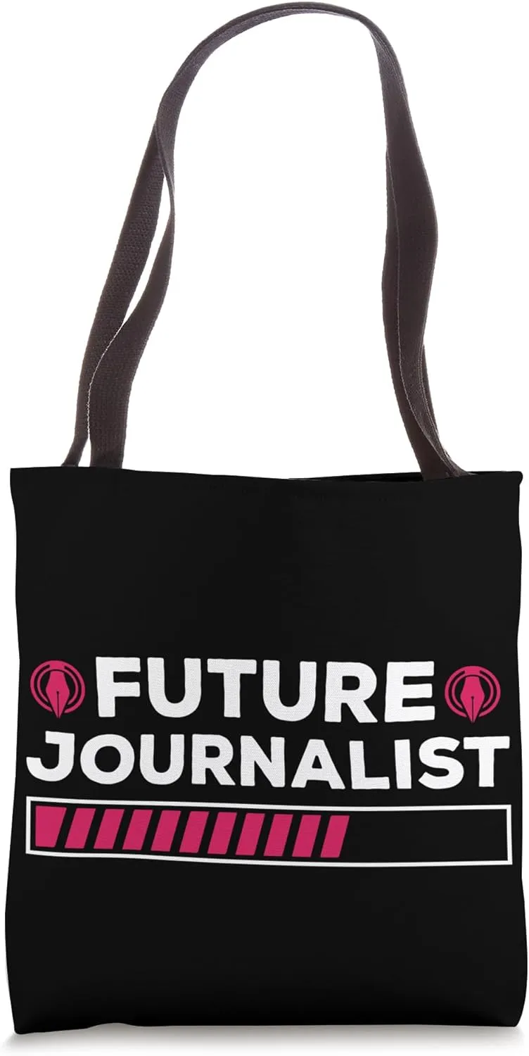 Future Journalist News Reporter Media Journalism Student Tote Bag