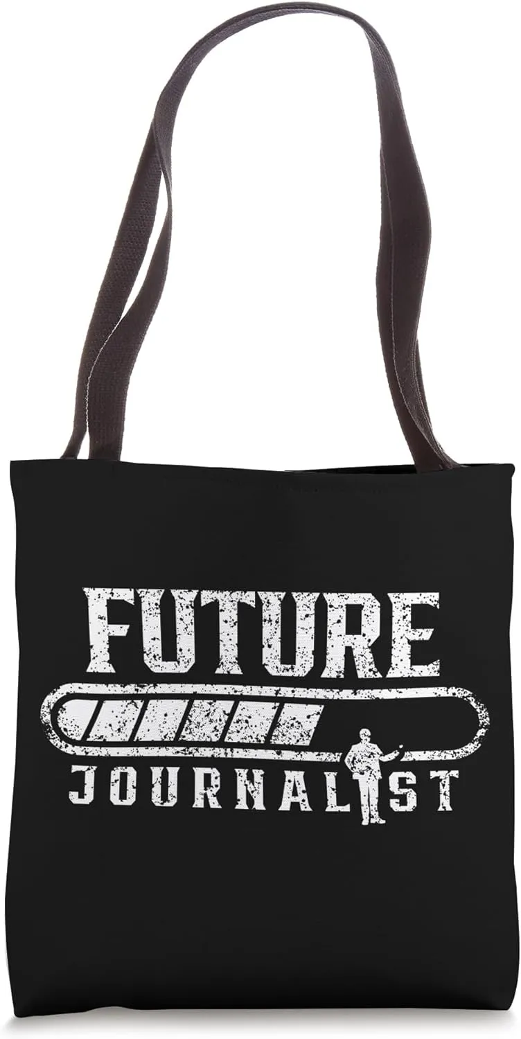 Future Journalist Reporter Press Journalism Job Tote Bag