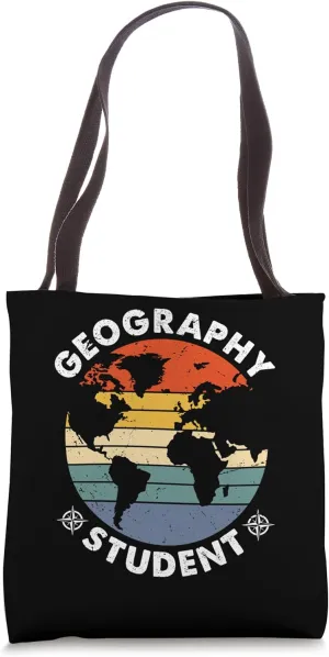 Geography Student Geographic Job Geographer Geography Tote Bag