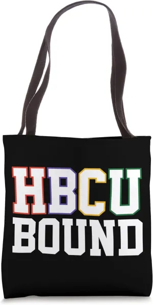 Historically Black College University Student HBCU Bound Tote Bag