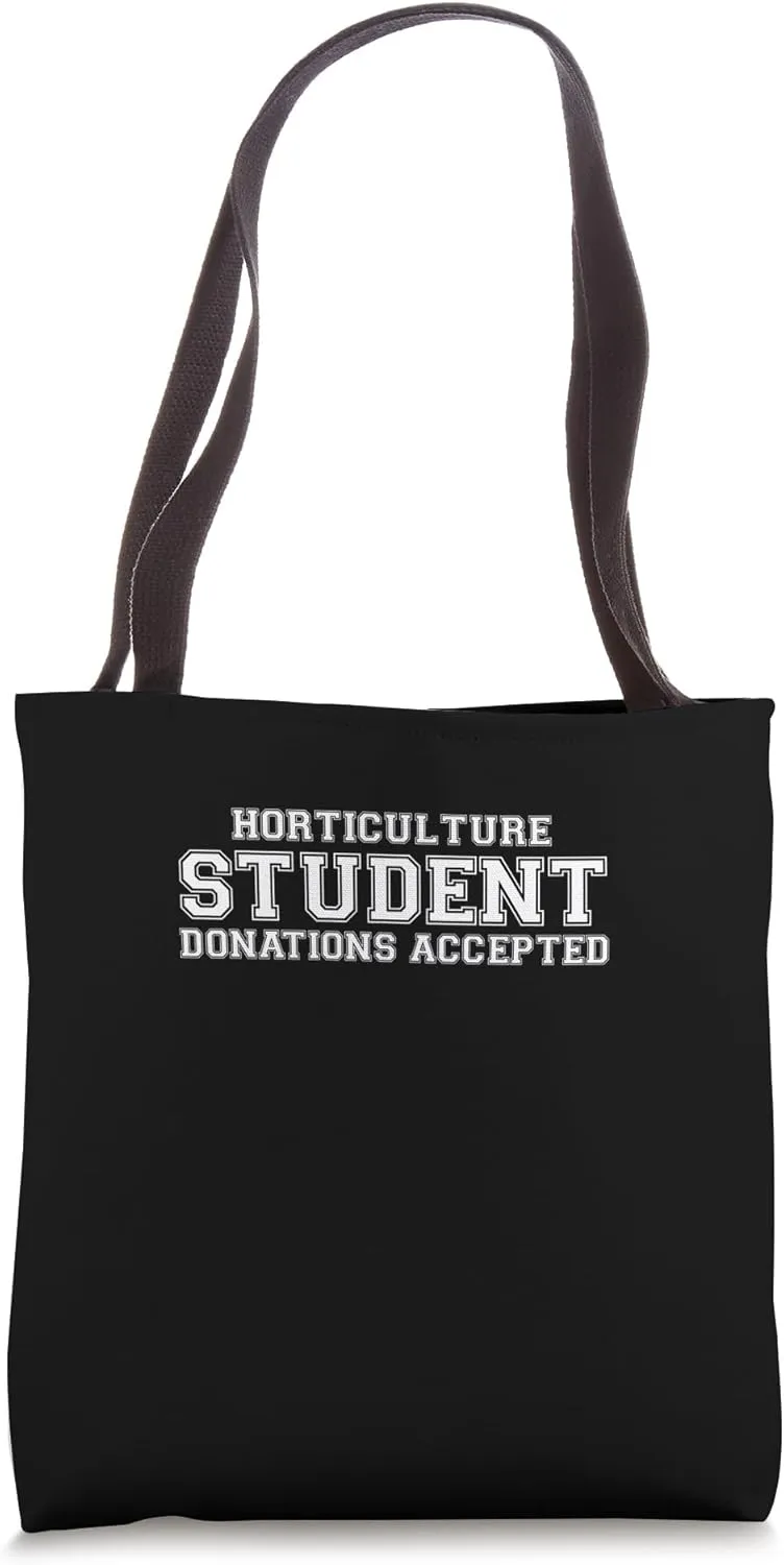 Horticulture Student Donations Accepted Plant Lovers Tote Bag