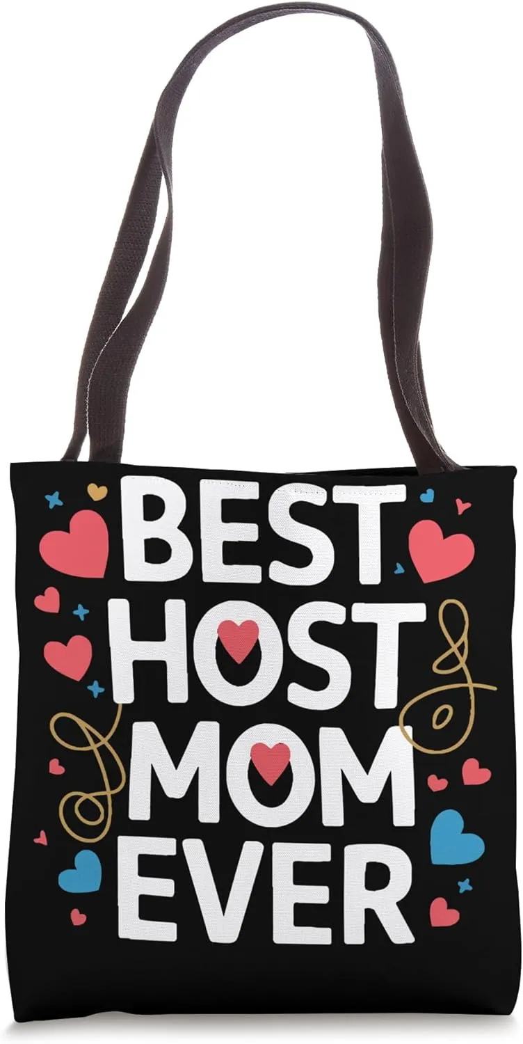 Host Mom Exchange Student Host Family Host Parent Tote Bag