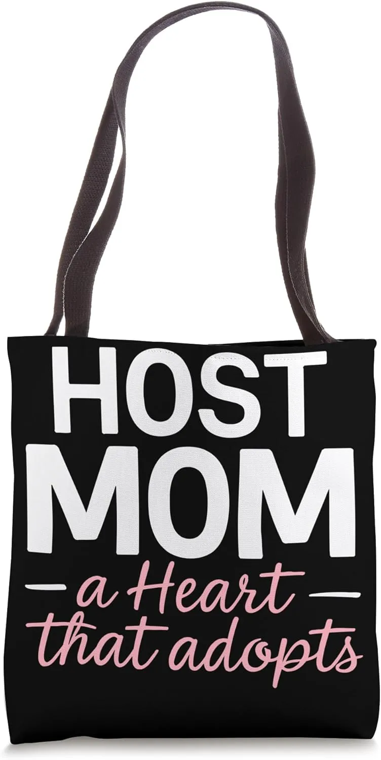 Host Mom Exchange Student Host Family Host Parent Tote Bag
