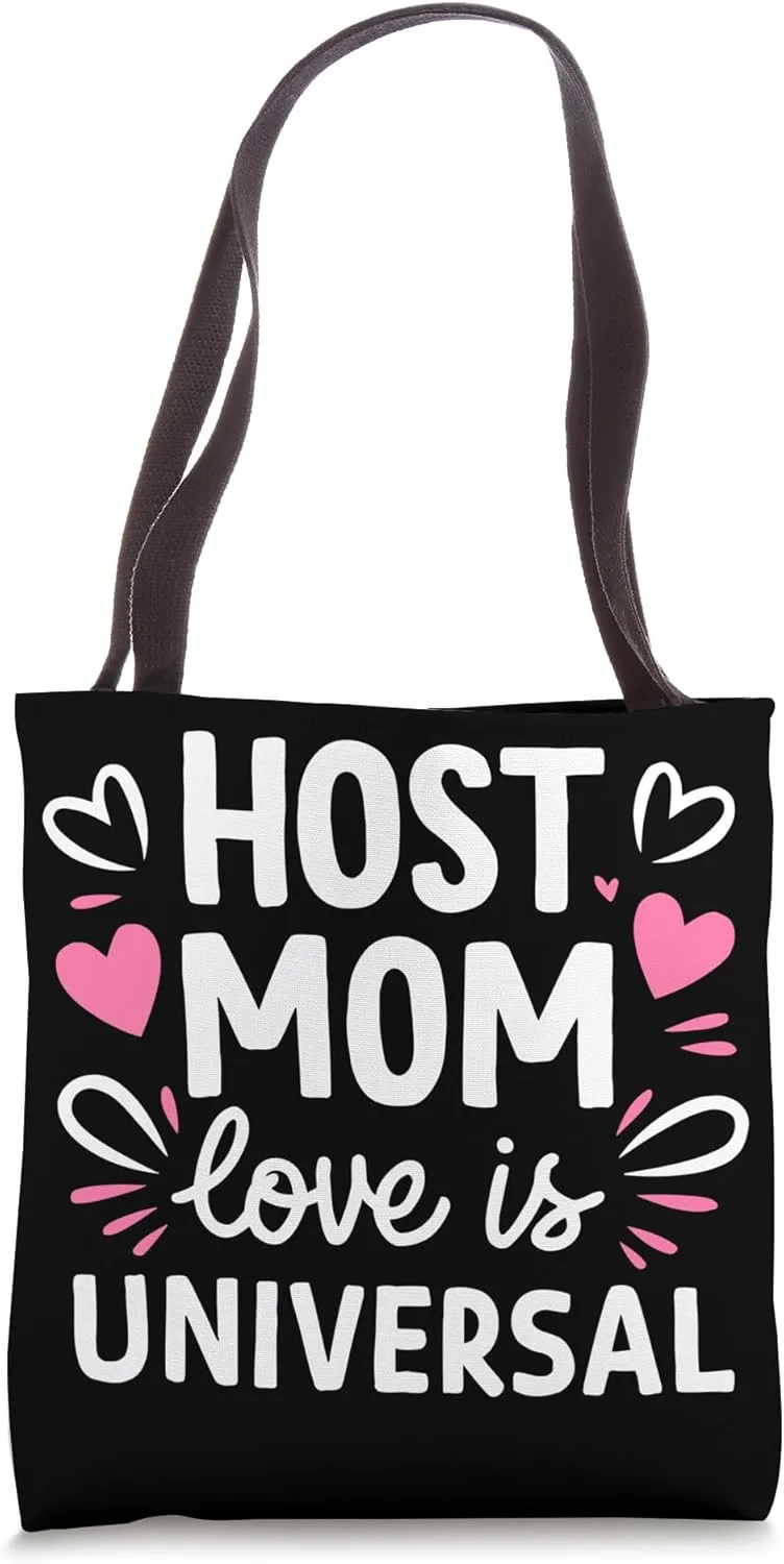 Host Mom Exchange Student Host Family Host Parent Tote Bag