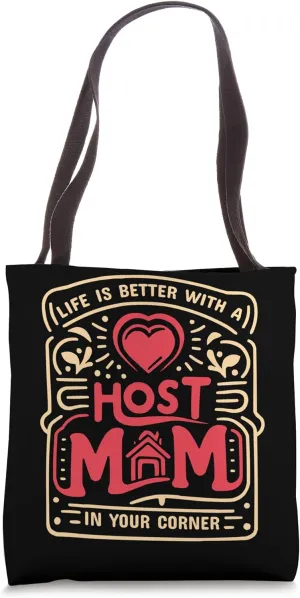 Host Mom Exchange Student Host Family Host Parent Tote Bag
