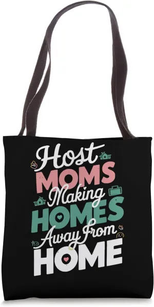 Host Mom Exchange Student Host Family Host Parent Tote Bag