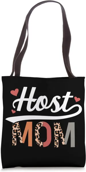 Host Mom Leopard Host Mother Host Family Exchange Student Tote Bag