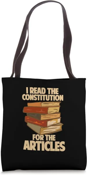 I Read The Constitution Tote Bag