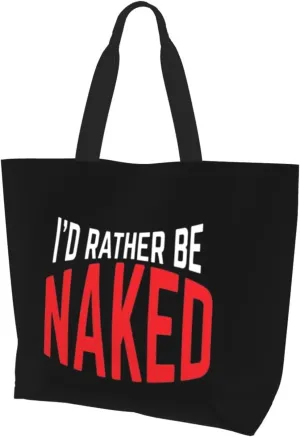I'd Rather Be Naked Women's Lightweight Canvas Handbag Waterproof Reusable Shopping Bag