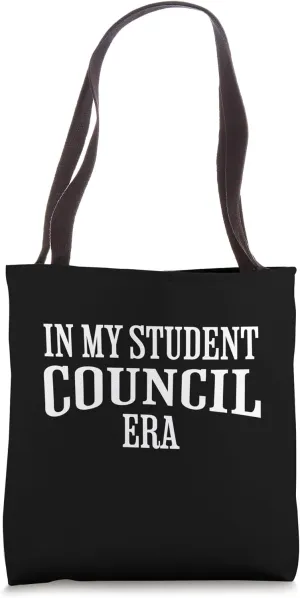 In My Student Council Era Proud Member Tote Bag