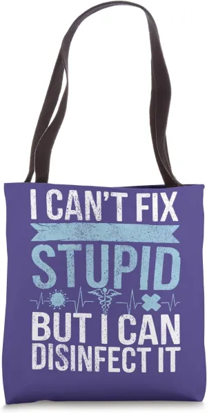 Infection Control I Can Disinfect It Infection Control Nurse Tote Bag