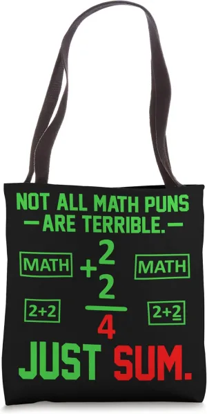 Just Sum Math Teacher Mathematics Maths Student Graphic Tote Bag