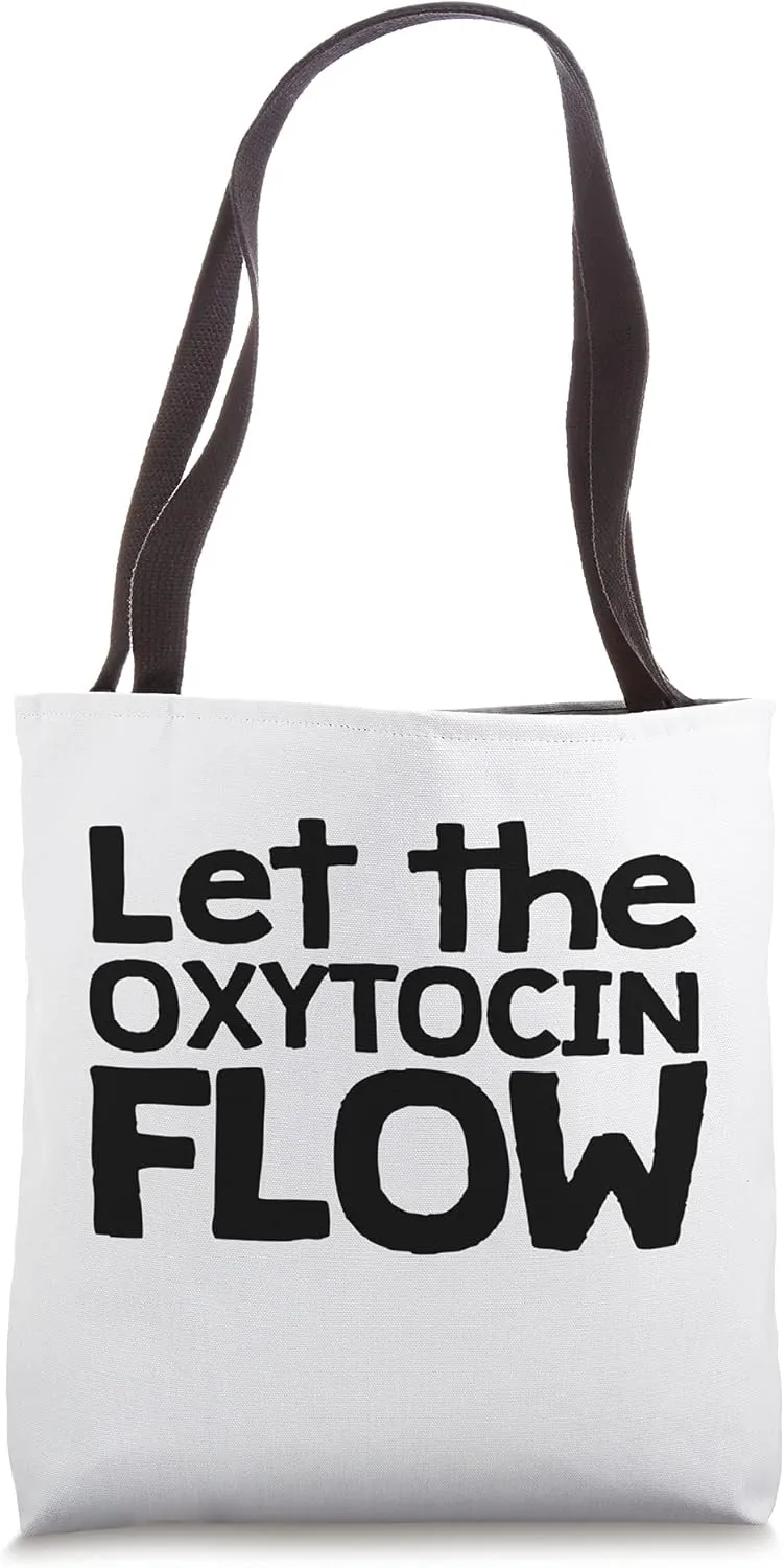 Let the Oxytocin Flow Love Hormone Molecule Tote Bag