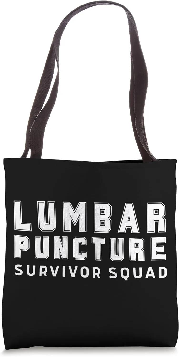Medical Student Humor Lumbar Puncture Survivor Squad Tote Bag
