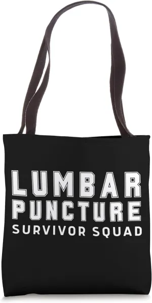Medical Student Humor Lumbar Puncture Survivor Squad Tote Bag