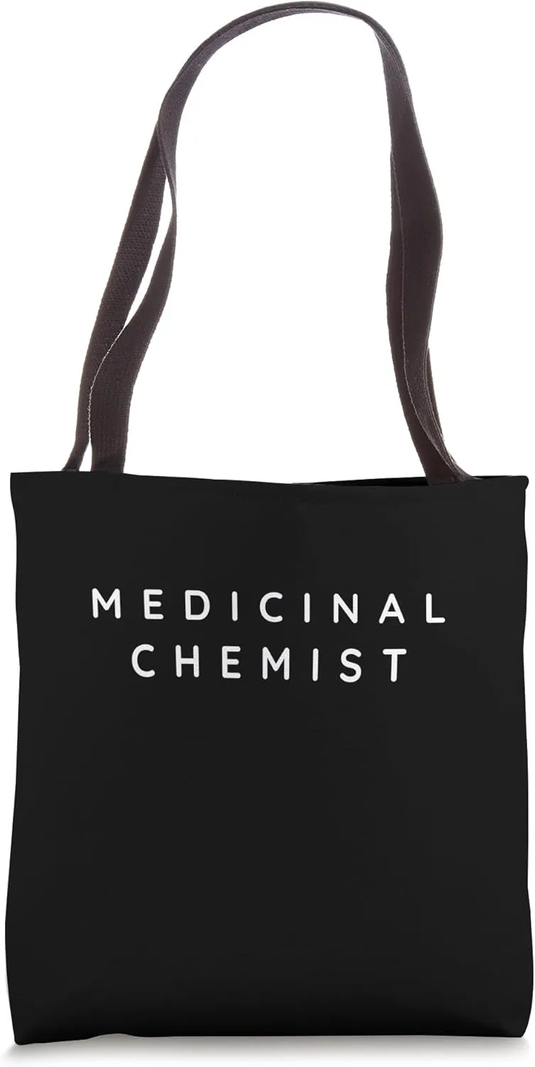 Medicinal Chemist / Medicinal Chemistry Beginners Design Tote Bag