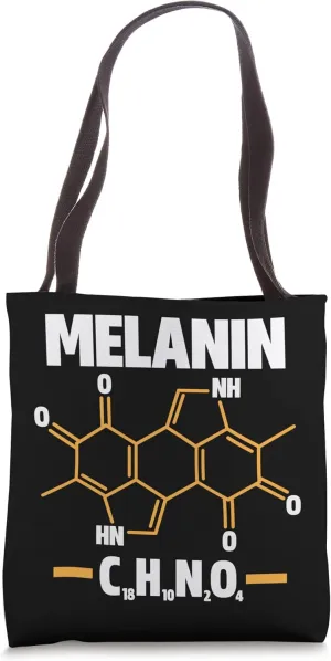 Melanin is just another molecule Tote Bag