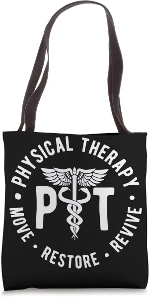 Move Restore Revive Physical Therapy PT Therapist Tote Bag