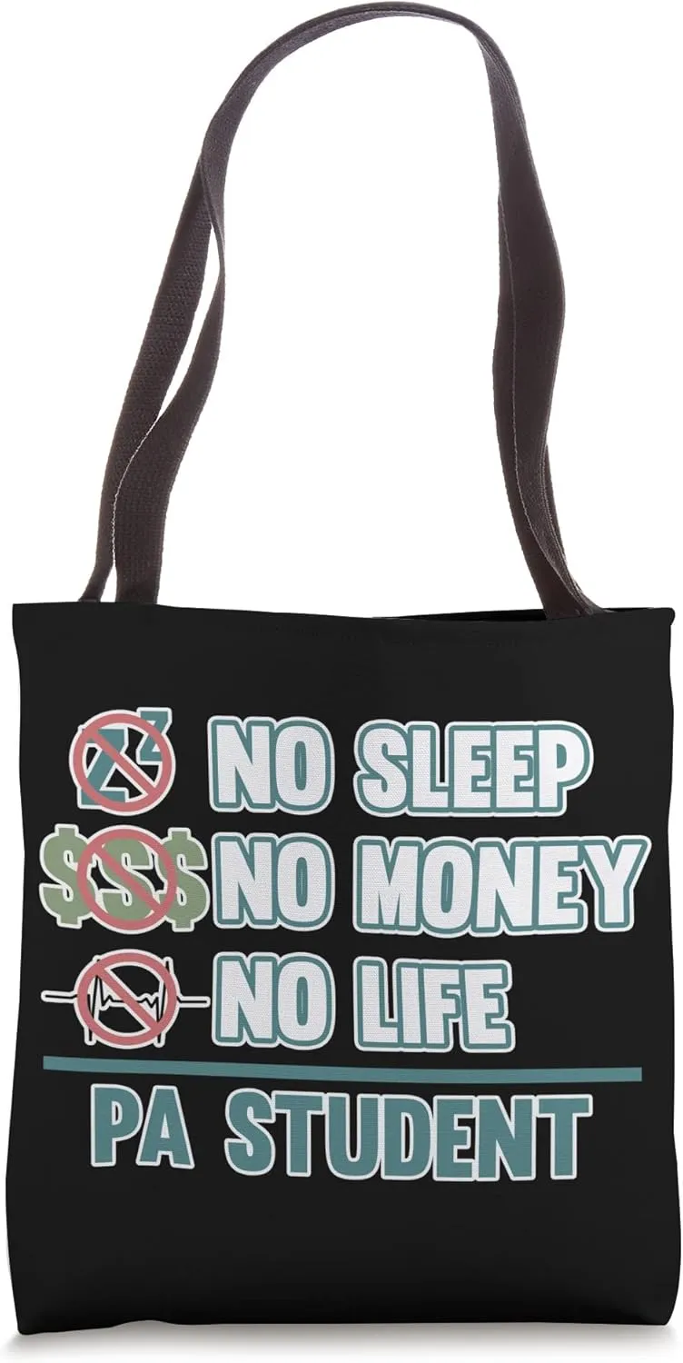 No Life PA Student Physician Assistant Medical Graphic Tote Bag