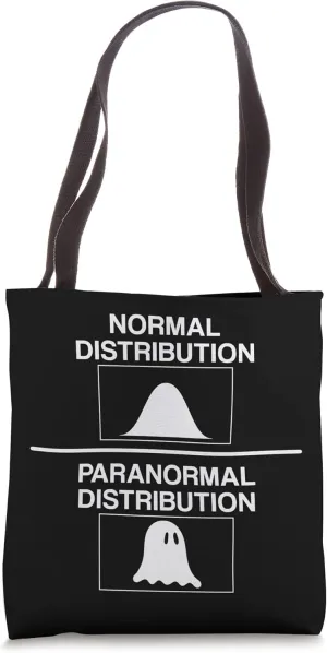 Normal Distribution Paranormal Probability Halloween Humor Tote Bag