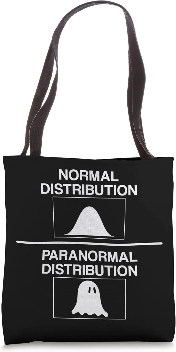 Normal Distribution Paranormal Probability Halloween Humor Tote Bag