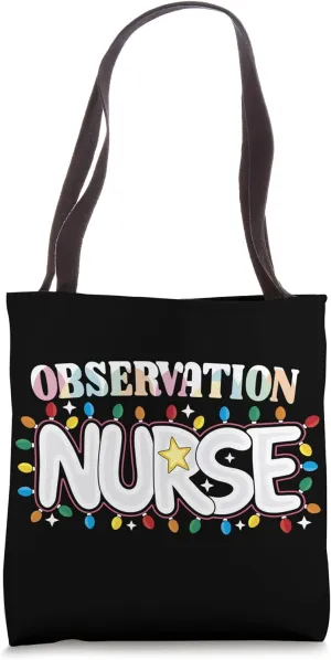Observation Nurse Christmas Patient Monitoring Nursing Crew Tote Bag