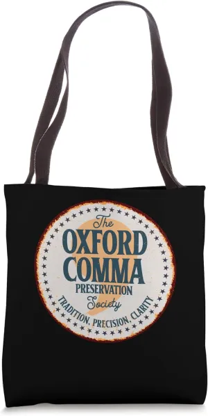 Oxford Comma Preservation Society Oxford Team Tote Bag