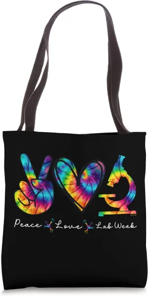 Peace Love Lab Week Medical Laboratory 2025 Teacher Student Tote Bag